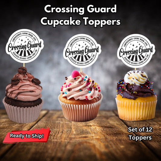 Crossing Guard Cupcake Toppers